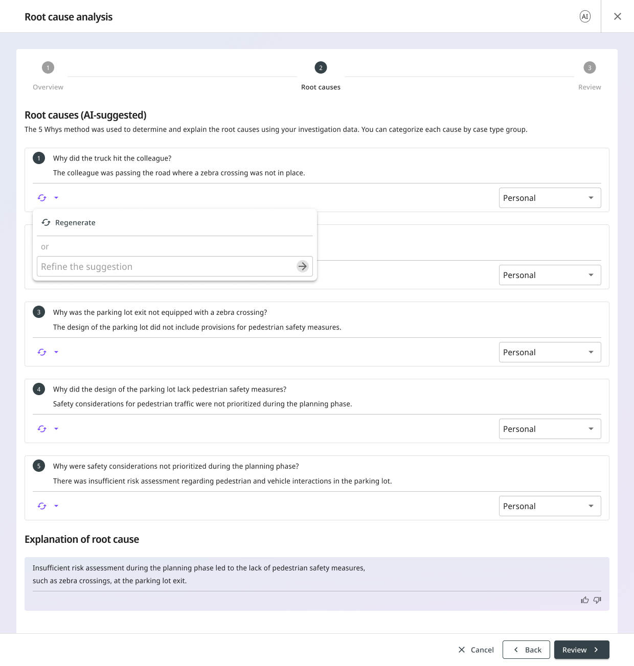 Step 2 of the wizard: AI-suggested root causes with five expandable Why questions, each tagged with a cause group like Personal or Technical, with options to refine, regenerate, and reclassify.